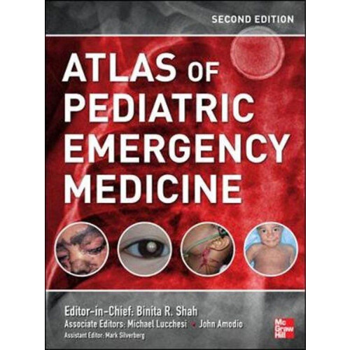 Atlas of Pediatric Emergency Medicine - Hardcover - 1600+ klinische afbeeldingen - 2e editie (2019)