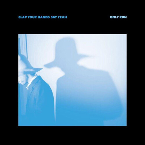 Clap Your Hands Say Yeah Only Run - LP - Digipak - Stereo