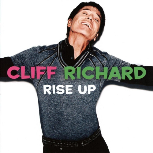 Cliff Richard - Rise Up - Album met samenwerking Olivia Newton-John - Standard Edition