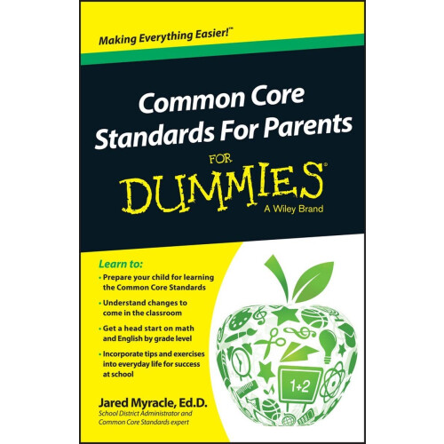 Common Core Standards For Parents - Gids voor ouders - Voorbereiding op schooljaar
