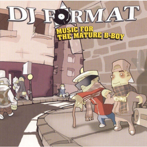 Dj Format - Music For The Mature B-Boy - Hip-Hop CD