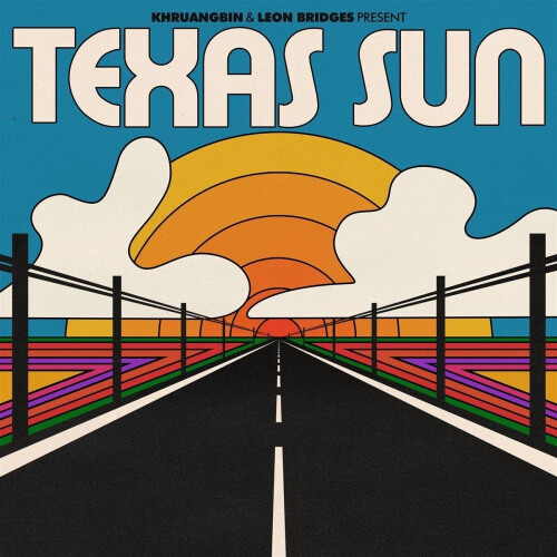 Khruangbin&Leon Bridges - Texas Sun - LP (2020)
