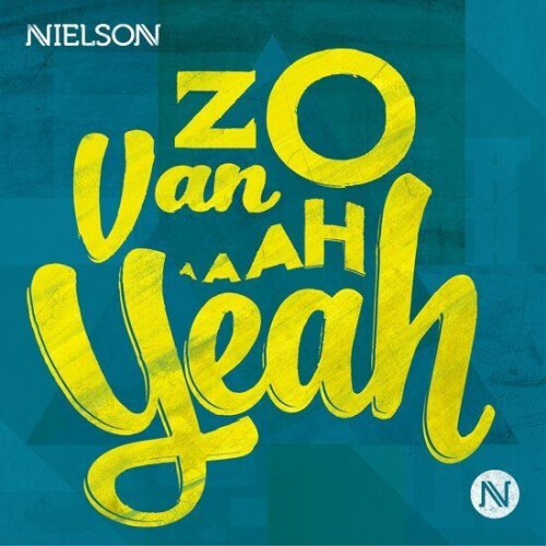 Nielson - Zo Van Ah Yeah - CD - Debuutalbum met hits (1 disk)