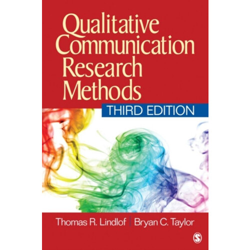 Qualitative Communication Research Methods - Thomas R. Lindlof - Paperback - 400 pagina