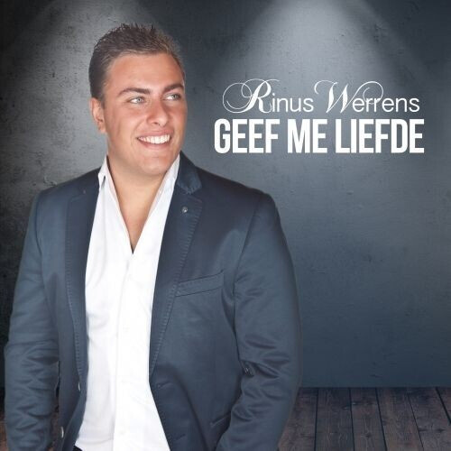Rinus Werrens - Geef Me Liefde - CD (2014)