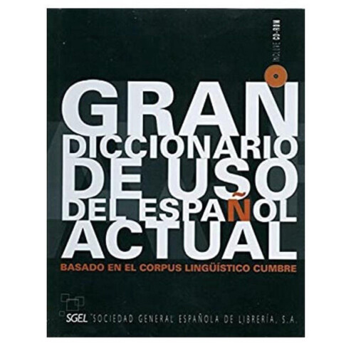 SGEL - Gran Diccionario de Uso del Espanol Actual - 70000 woorden en zinnen - CD-ROM