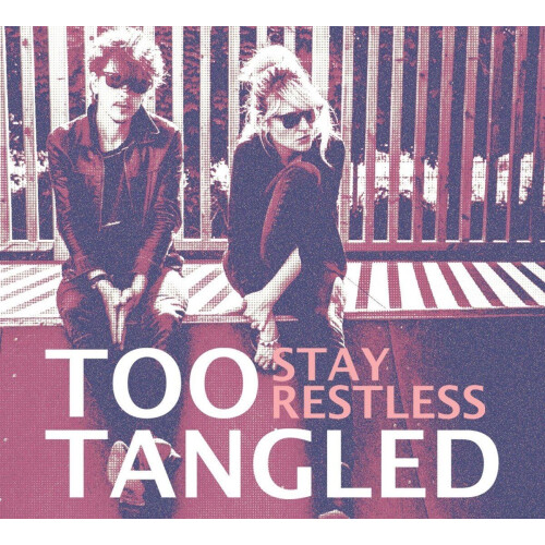 Too Tangled - Stay Restless - LP - 2 LP (2 stuks)