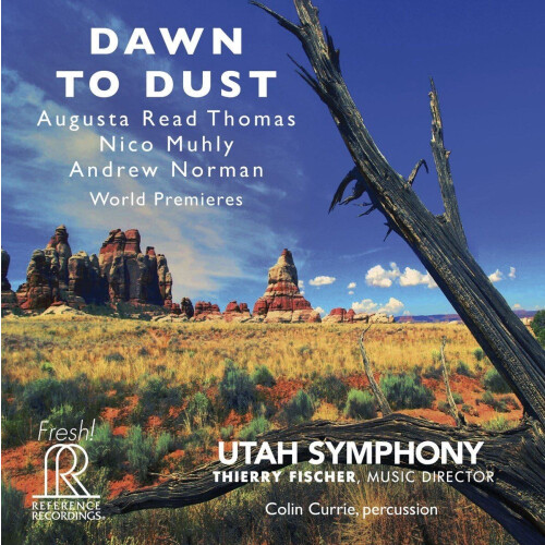 Utah Symphony Thierry Fischer - Dawn To Dust - Hybrid SACD